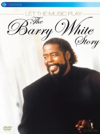 Barry White: Let The Music Play [DVD]
