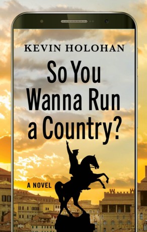 So You Wanna Run A Country - Kevin Holohan [KSIĄŻKA]
