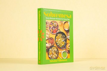 Sobremesa: Tasty Mexican Recipes for Every Day - Susana Villasuso [KSIĄŻKA]