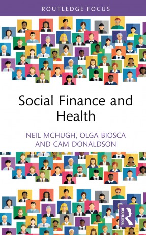 Social Finance and Health (Routledge International Studies in Health Economics) - Neil McHugh [KSIĄŻKA]