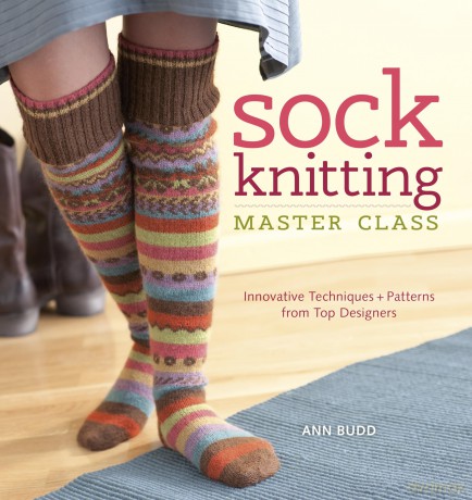 Sock Knitting Master Class: Innovative Techniques + Patterns from Top Designers - Ann Budd [KSIĄŻKA]