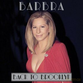 Barbra Streisand: Back To Brooklyn [DVD]+[CD]