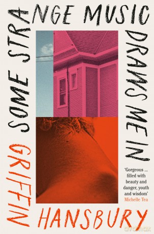 Some Strange Music Draws Me In - Griffin Hansbury [KSIĄŻKA]