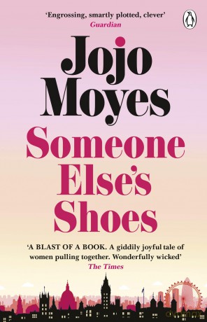 Someone Else's Shoes: The delightful No 1 Sunday Times bestseller - Jojo Moyes [KSIĄŻKA]