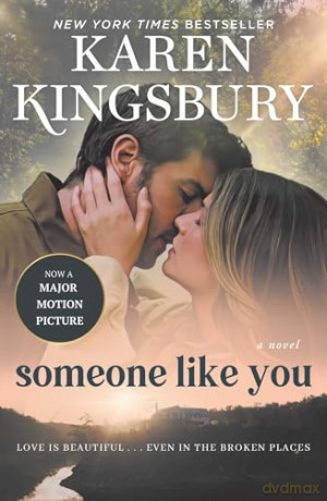 Someone Like You: A Novel (Media Tie-In) - Karen Kingsbury [KSIĄŻKA]