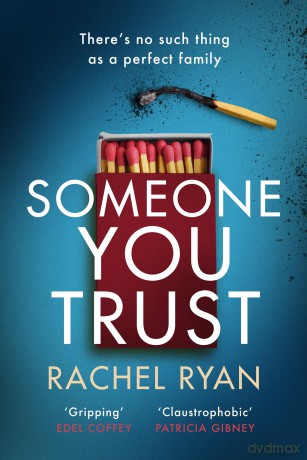 Someone You Trust: A gripping, emotional thriller with a jaw-dropping twist - Brian Sibley [KSIĄŻKA]