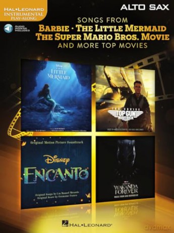 Songs from Barbie, The Little Mermaid: The Super Mario Bros. Movie, and More Top Movies for Alto Sax [KSIĄŻKA]