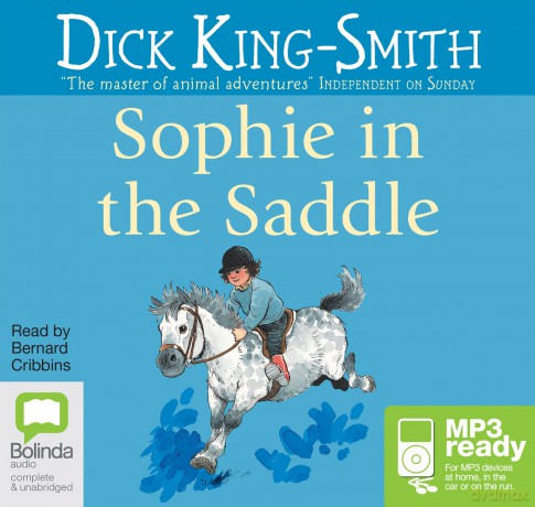 Sophie in the Saddle: 4 - Dick King-Smith [KSIĄŻKA]