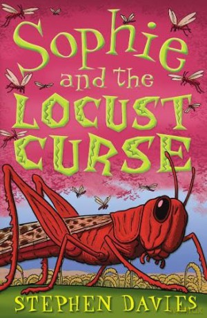 sophie-and-the-locust-curse - davies-stephen [KSIĄŻKA]