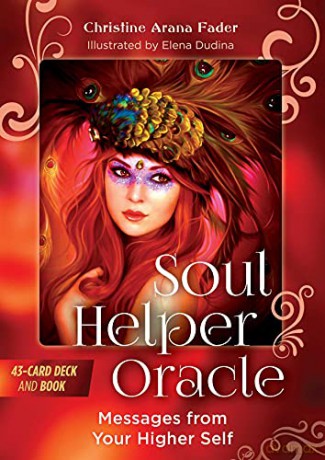 Soul Helper Oracle: Messages from Your Higher Self - Christine Arana Fader [KSIĄŻKA]