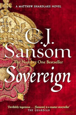 Sovereign (The Shardlake series) - C. J. Sansom [KSIĄŻKA]