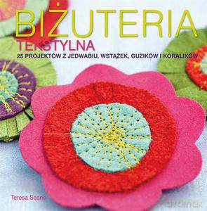 Biżuteria tekstylna - Searle Teresa [KSIĄŻKA]