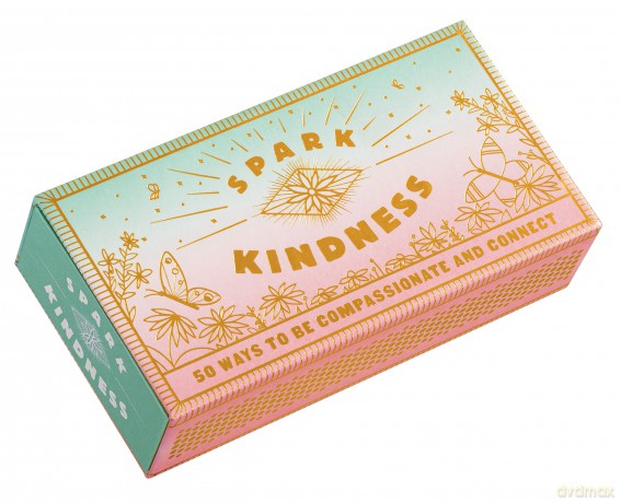 Spark Kindness: 50 Ways to Be Compassionate and Connect - Chronicle Books [KSIĄŻKA]