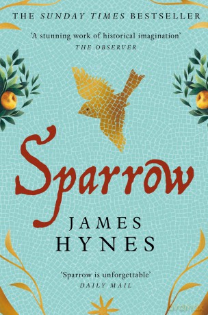 Sparrow: The Sunday Times Top Ten Bestseller - James Hynes [KSIĄŻKA]