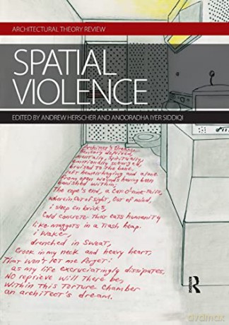 Spatial Violence: Studies in Architecture - Robert A. Johnson [KSIĄŻKA]