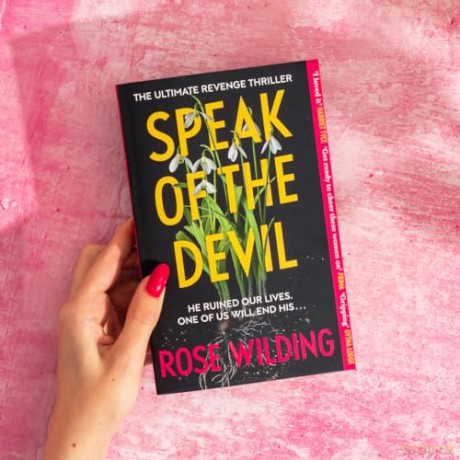 Speak of the Devil: The ultimate revenge thriller - Rose Wilding [KSIĄŻKA]