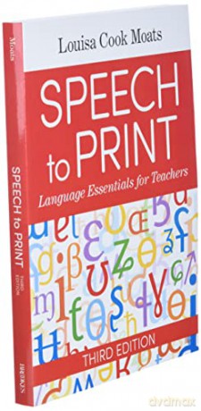 Speech to Print: Language Essentials for Teachers [KSIĄŻKA]
