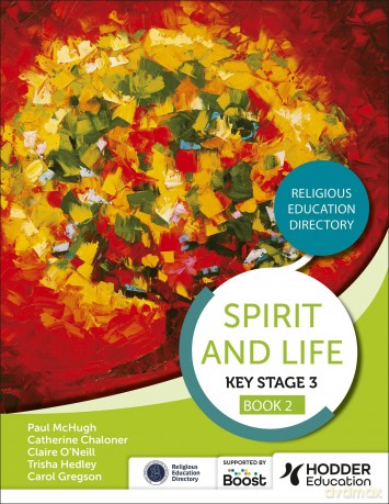 Spirit and Life: Religious Education Directory for Catholic Schools Key Stage 3 Book 2 - Paul McHugh [KSIĄŻKA]