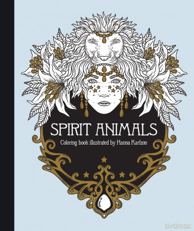 Spirit Animals Coloring Book: Published in Sweden as Själsfränder - Hanna Karlzon [KSIĄŻKA]