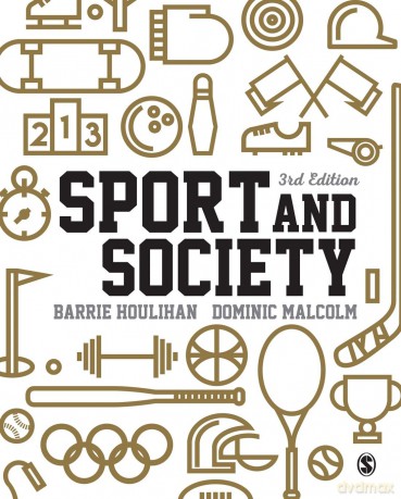 Sport and Society: A Student Introduction - Barrie Houlihan [KSIĄŻKA]