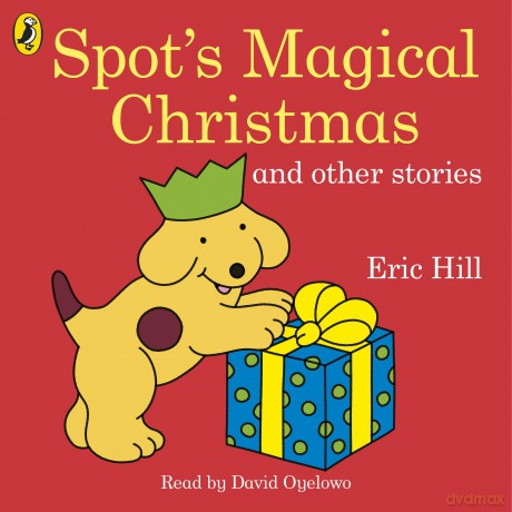 Spot's Magical Christmas and Other Stories - Eric Hill [KSIĄŻKA]