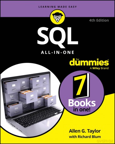 SQL All-in-One For Dummies (For Dummies (Computer/Tech)) - Allen G. Taylor [KSIĄŻKA]