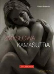 Zmysłowa kamasutra. Dodruk 2013 - McKenzie Eleanor [KSIĄŻKA]
