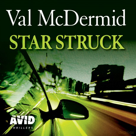 Star Struck: PI Kate Brannigan, Book 6 - Val McDermid [KSIĄŻKA]