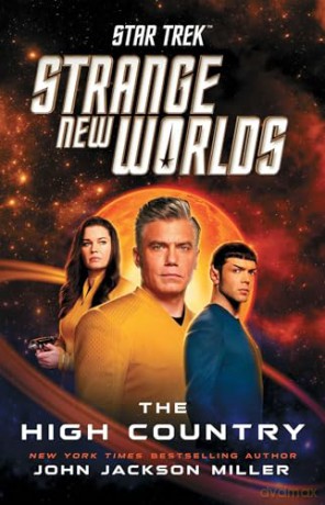 Star Trek: Strange New Worlds: The High Country - John Jackson Miller [KSIĄŻKA]