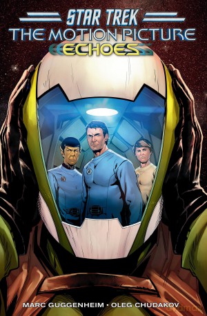 Star Trek: The Motion Picture--Echoes - Marc Guggenheim [KSIĄŻKA]