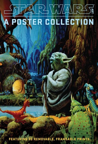 Star Wars Art: A Poster Collection (Poster Book): Featuring 20 Removable, Frameable Prints - LucasFilm Ltd [KSIĄŻKA]