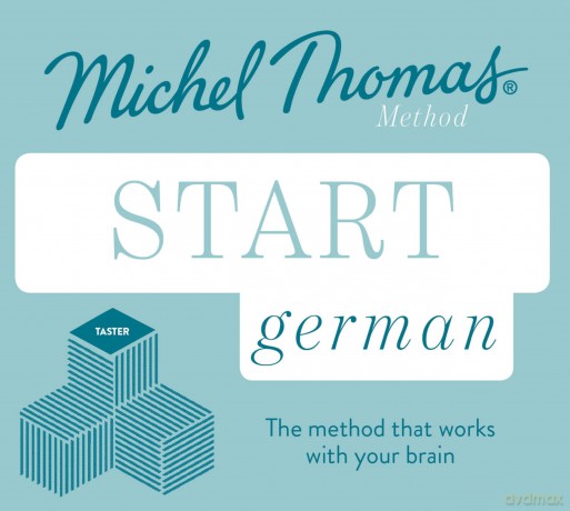 Start German New Edition (Learn German with the Michel Thomas Method): Beginner German Audio Taster Course - Michel Thomas [KSIĄŻKA]