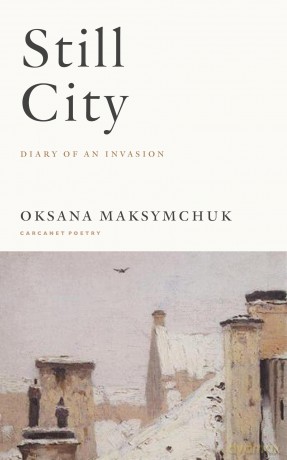 Still City: Diary of an Invasion: A Diary of an Invasion - Oksana Maksymchuk [KSIĄŻKA]