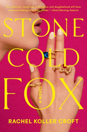 Stone Cold Fox - Rachel Koller Croft [KSIĄŻKA]