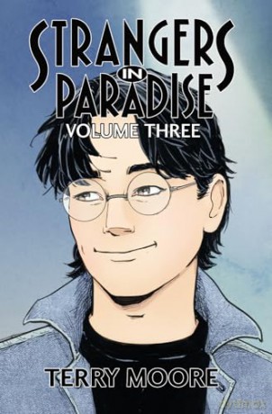 Strangers In Paradise Volume Three (STRANGERS IN PARADISE TP (2023)) - Terry Moore [KSIĄŻKA]