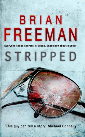 Stripped (Jonathan Stride Book 2): A thrilling Las Vegas murder mystery - Brian Freeman [KSIĄŻKA]