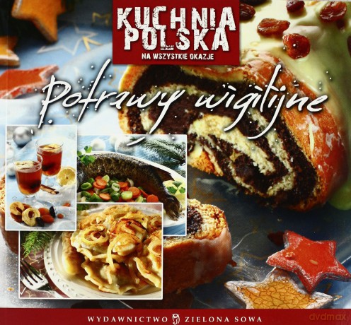 Kuchnia Polska Potrawy Wigilijne [KSIĄŻKA]
