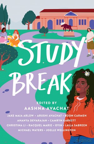 Study Break: 11 College Tales from Orientation to Graduation - Jake Maia Arlow [KSIĄŻKA]