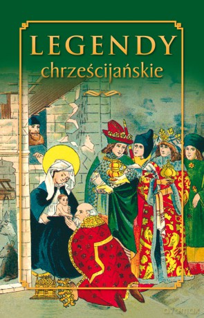 Legendy Chrześcijańskie Tw - Stanisław Klimaszewski [KSIĄŻKA]