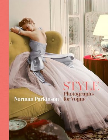 STYLE: Photographs for Vogue - Norman Parkinson [KSIĄŻKA]