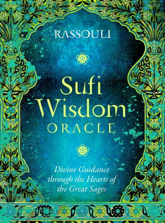 Sufi Wisdom Oracle: Divine Guidance Through the Hearts of the Great Sages - Rassouli [KSIĄŻKA]