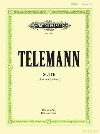 Suite in a Minor Twv 55: A2 (Edition for Flute and Piano): For Flute and Strings (Edition Peters) - Georg Philipp Telemann [KSIĄŻKA]