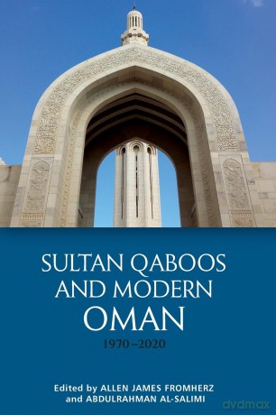 Sultan Qaboos and Modern Oman, 1970-2020 - Allen James Fromherz [KSIĄŻKA]