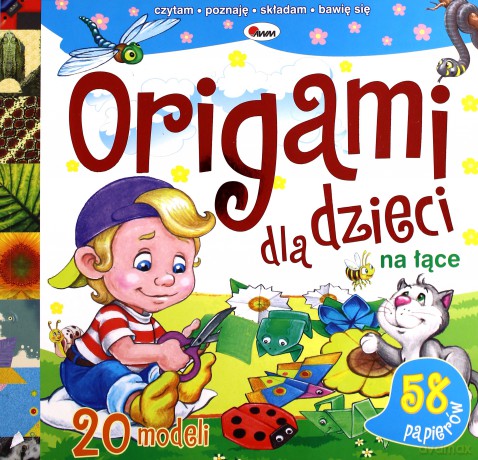 Origami Dla Dzieci Na Łące [KSIĄŻKA]