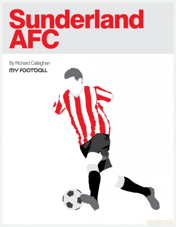 Sunderland AFC - Richard Callaghan [KSIĄŻKA]