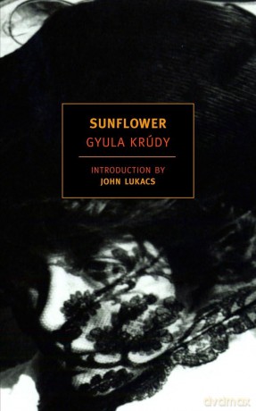 Sunflower (New York Review Books Classics) - Gyula Krudy [KSIĄŻKA]