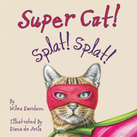 Super Cat! Splat! Splat! - Wilma Davidson [KSIĄŻKA]