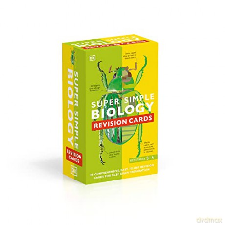 Super Simple Biology Revision Cards Key Stages 3 and 4: 125 Comprehensive, Easy-to-Use Revision Cards for GCSE Exam Preparation - Dk [KSIĄŻKA]