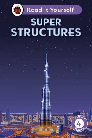 Super Structures: Read It Yourself - Level 4 Fluent Reader - Ladybird [KSIĄŻKA]