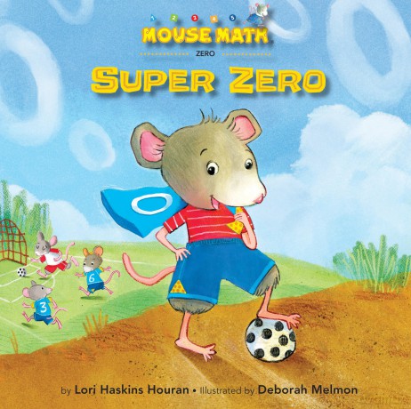 Super Zero (Mouse Math) - Lori Haskins Houran [KSIĄŻKA]